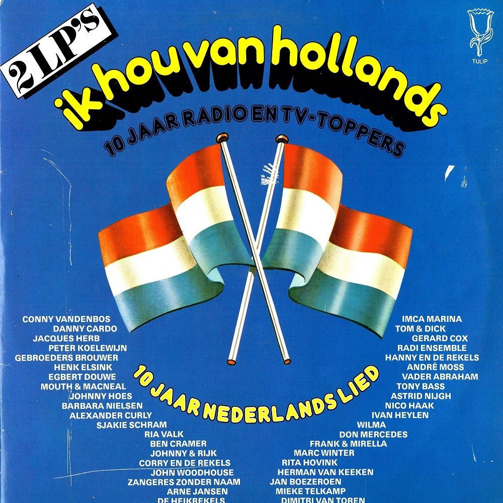 various - ik hou van hollands - 10 jaar radio en tv toppers