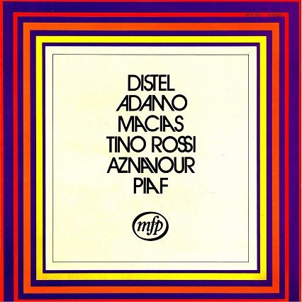 Various - Distel, Adamo, Macias, Tino Rossi, Aznavour, Piaf